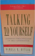 Talking to Yourself: Learning the Language of Self-Affirmation by Pamela Butler